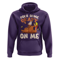 Funny Thanksgiving Turkey Hoodie Pour Some Gravy On Me