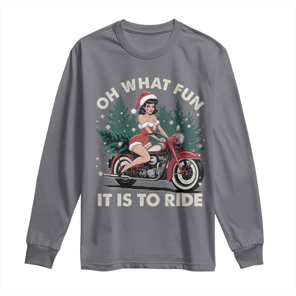 Funny Christmas Motorbike Long Sleeve Shirt Oh What Fun It Is To Ride Female Santa Biker