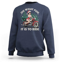 Funny Christmas Motorbike Sweatshirt Oh What Fun It Is To Ride Female Santa Biker - Wonder Print Shop