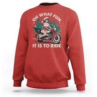 Funny Christmas Motorbike Sweatshirt Oh What Fun It Is To Ride Female Santa Biker - Wonder Print Shop
