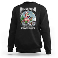 Christmas Female Santa Motorcycle Sweatshirt Sleighrider Custom Toys For Bad Kids Too - Wonder Print Shop