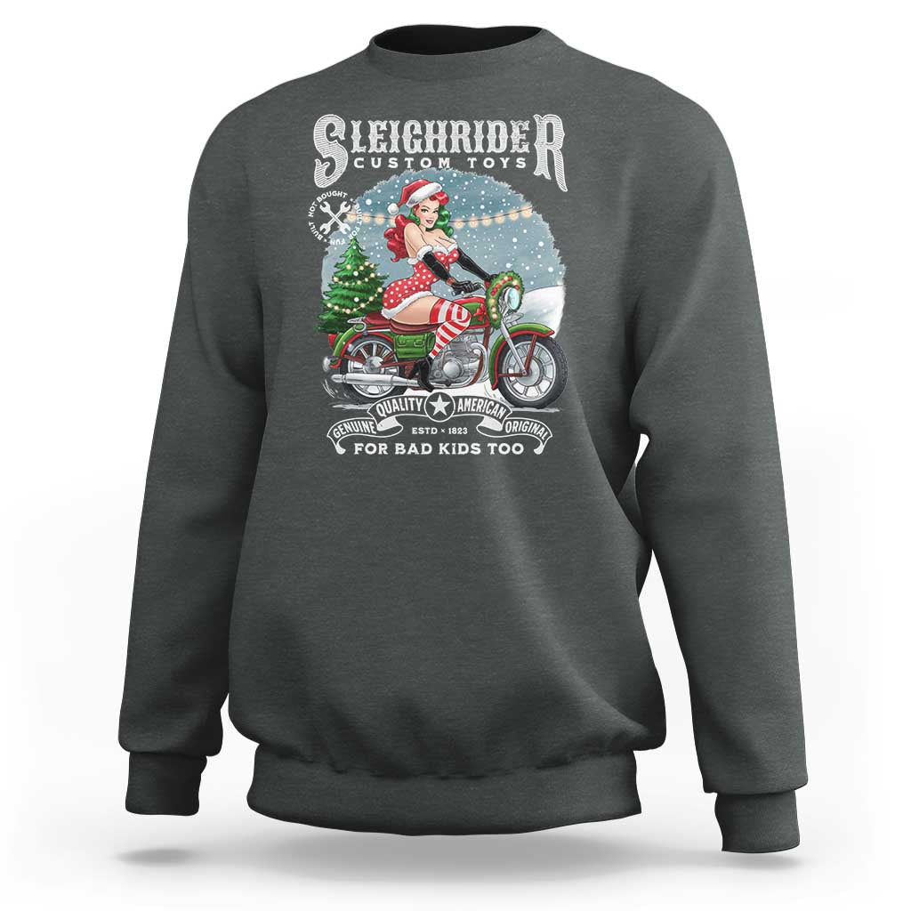 Christmas Female Santa Motorcycle Sweatshirt Sleighrider Custom Toys For Bad Kids Too - Wonder Print Shop