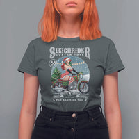 Christmas Female Santa Motorcycle T Shirt For Women Sleighrider Custom Toys For Bad Kids Too - Wonder Print Shop