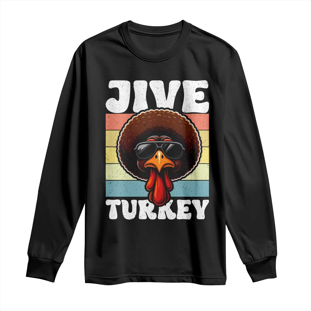 Funny Jive Thanksgiving Turkey Day Long Sleeve Shirt Retro Afro Black Turkey - Wonder Print Shop
