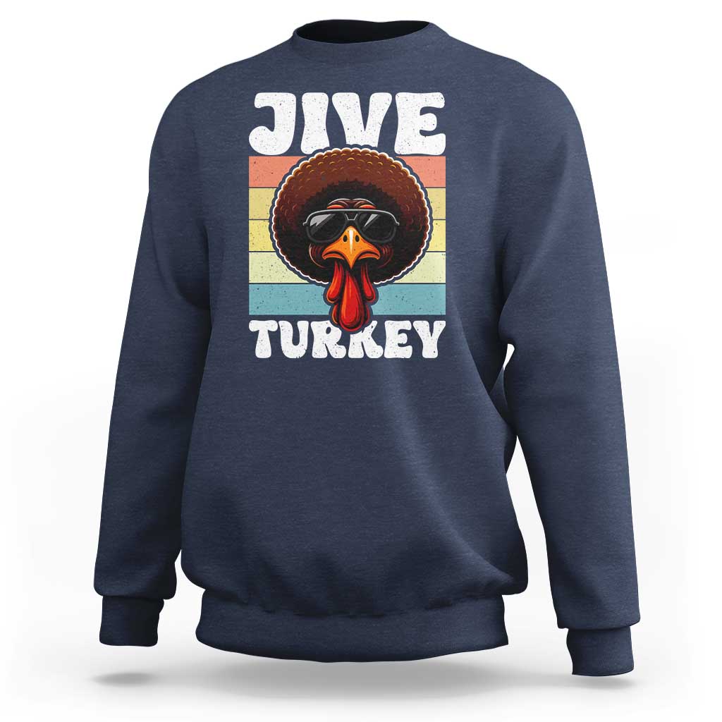 Funny Jive Thanksgiving Turkey Day Sweatshirt Retro Afro Black Turkey - Wonder Print Shop