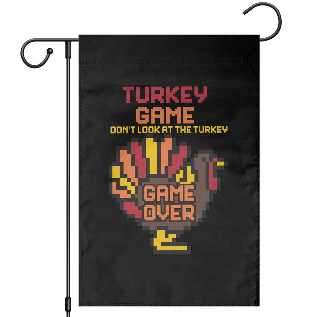 Funny Thanksgiving Turkey Garden Flag Turkey Game Dont Look At The Turkey - Wonder Print Shop