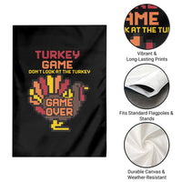 Funny Thanksgiving Turkey Garden Flag Turkey Game Dont Look At The Turkey - Wonder Print Shop