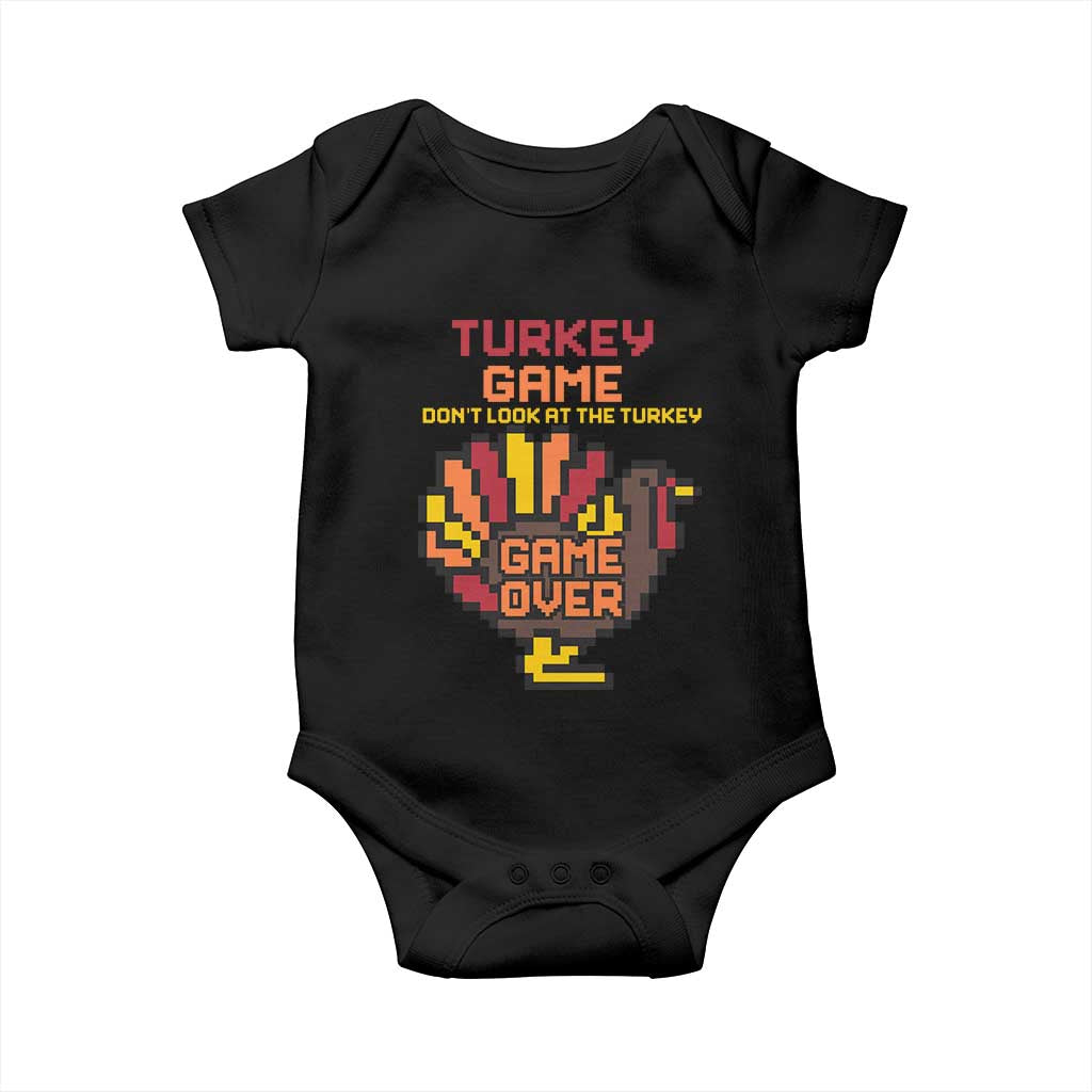 Funny Thanksgiving Turkey Baby Onesie Turkey Game Dont Look At The Turkey - Wonder Print Shop
