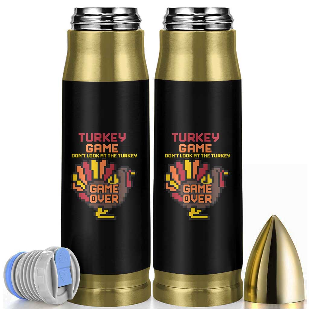 Funny Thanksgiving Turkey Bullet Tumbler Turkey Game Dont Look At The Turkey - Wonder Print Shop