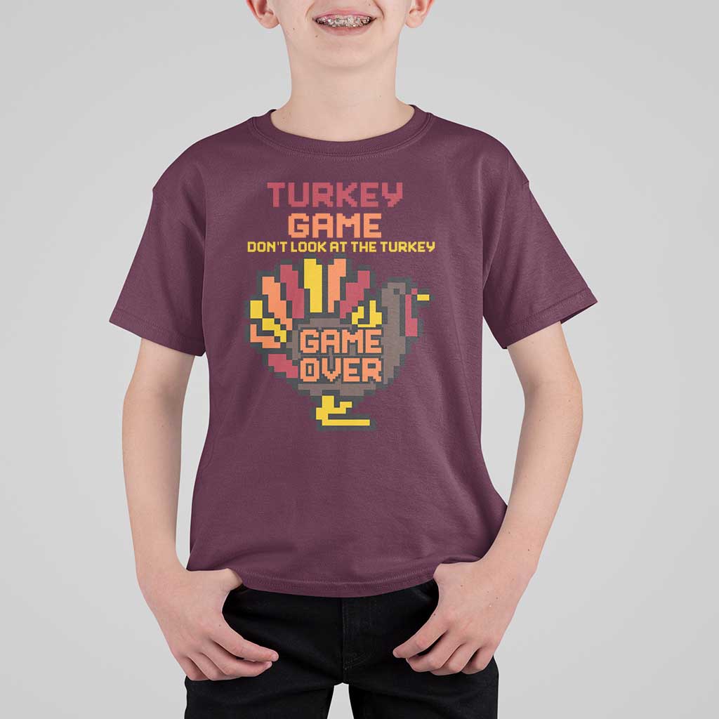 Funny Thanksgiving Turkey T Shirt For Kid Turkey Game Dont Look At The Turkey - Wonder Print Shop