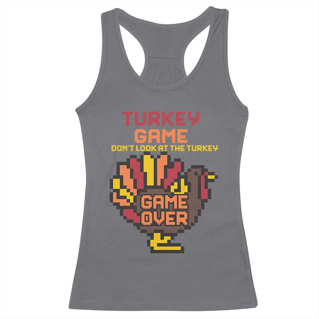 Funny Thanksgiving Turkey Racerback Tank Top Turkey Game Dont Look At The Turkey - Wonder Print Shop