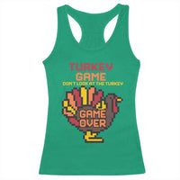 Funny Thanksgiving Turkey Racerback Tank Top Turkey Game Dont Look At The Turkey - Wonder Print Shop