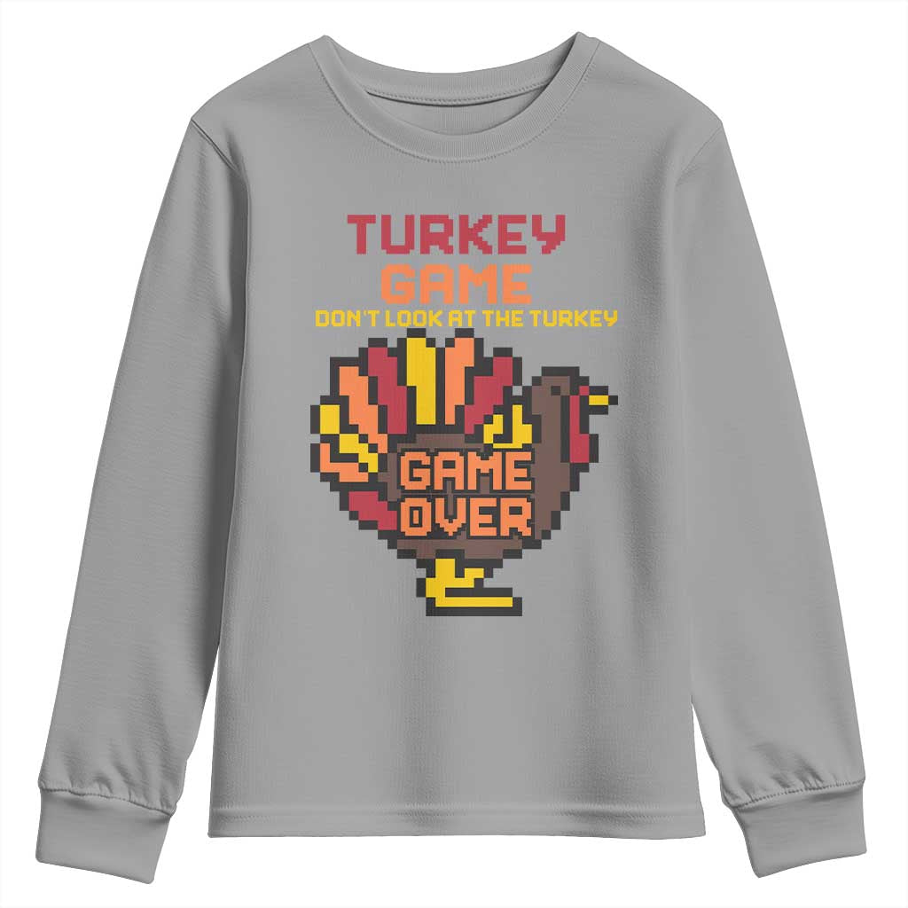 Funny Thanksgiving Turkey Youth Sweatshirt Turkey Game Dont Look At The Turkey - Wonder Print Shop