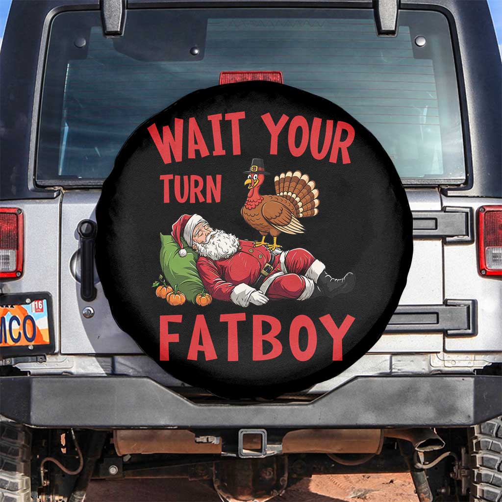 Funny Thanksgiving Christmas Spare Tire Cover Wait Your Turn Fat Boy Turkey Santa - Wonder Print Shop