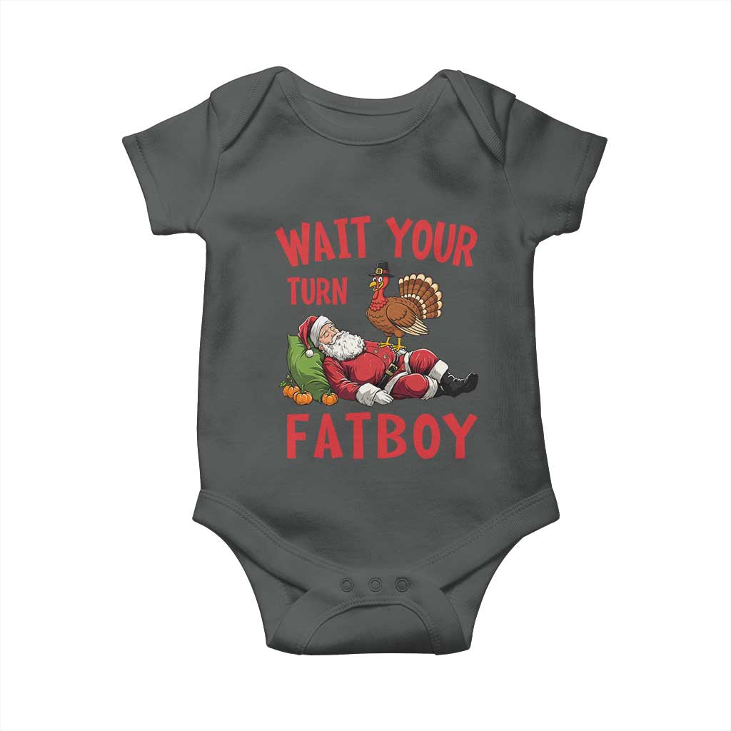 Funny Thanksgiving Christmas Baby Onesie Wait Your Turn Fat Boy Turkey Santa - Wonder Print Shop