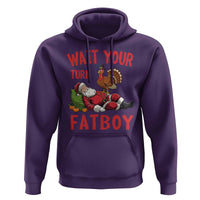 Funny Thanksgiving Christmas Hoodie Wait Your Turn Fat Boy Turkey Santa - Wonder Print Shop