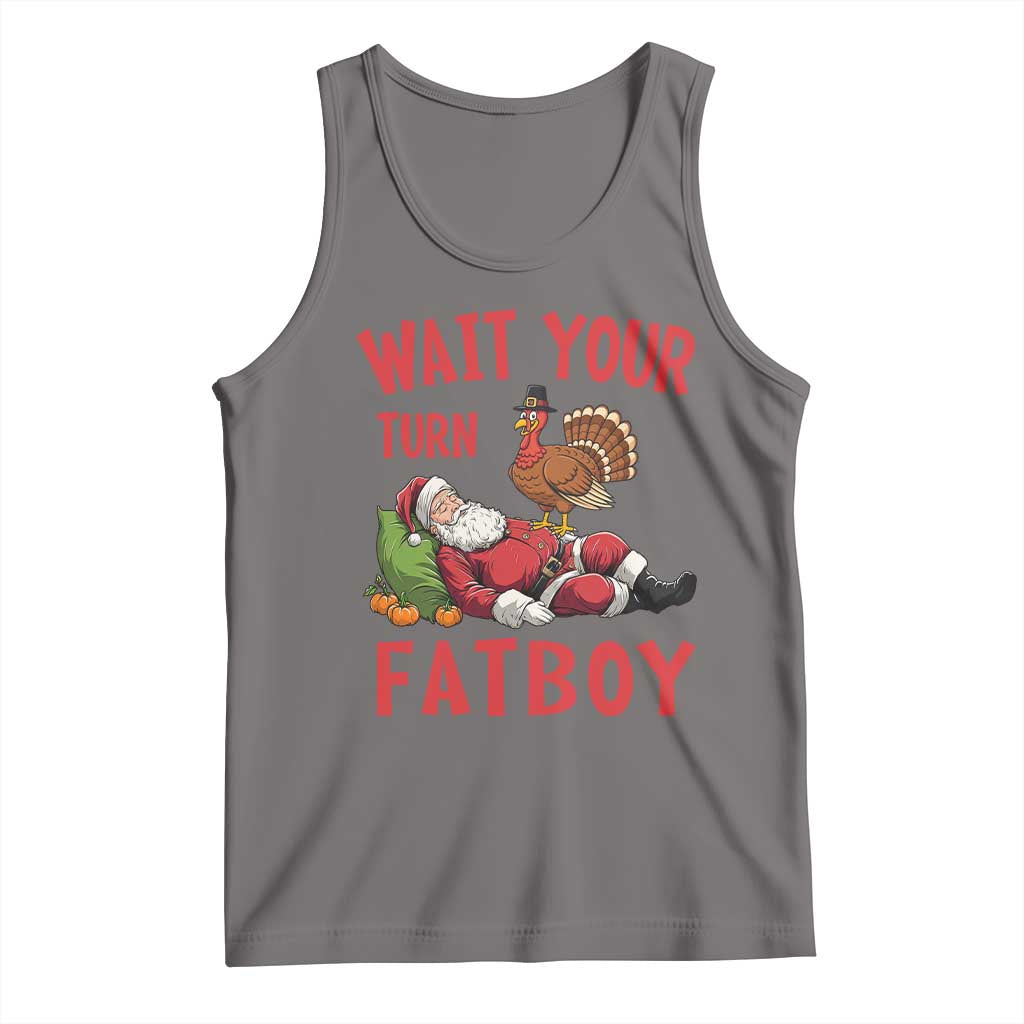 Funny Thanksgiving Christmas Tank Top Wait Your Turn Fat Boy Turkey Santa - Wonder Print Shop