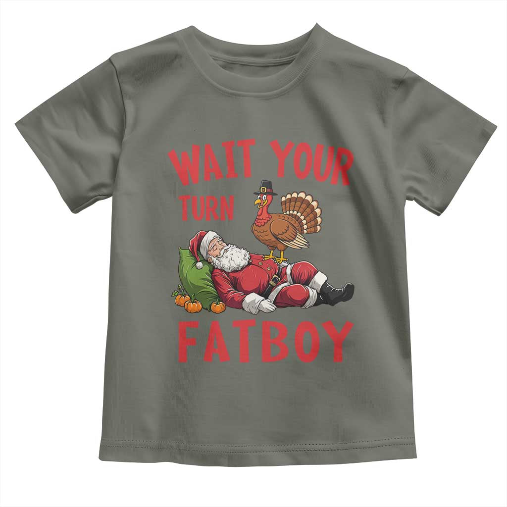 Funny Thanksgiving Christmas Toddler T Shirt Wait Your Turn Fat Boy Turkey Santa - Wonder Print Shop