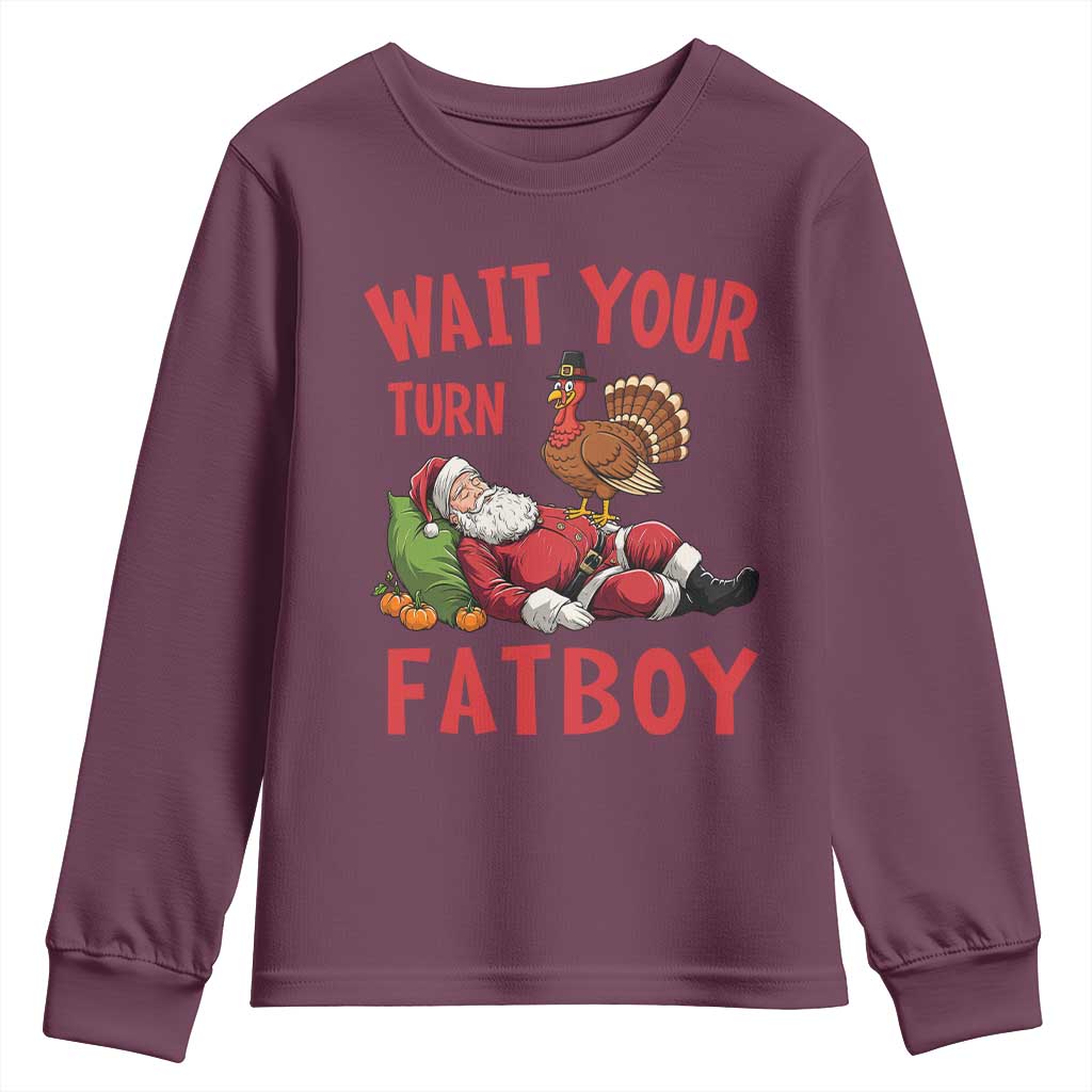Funny Thanksgiving Christmas Youth Sweatshirt Wait Your Turn Fat Boy Turkey Santa - Wonder Print Shop