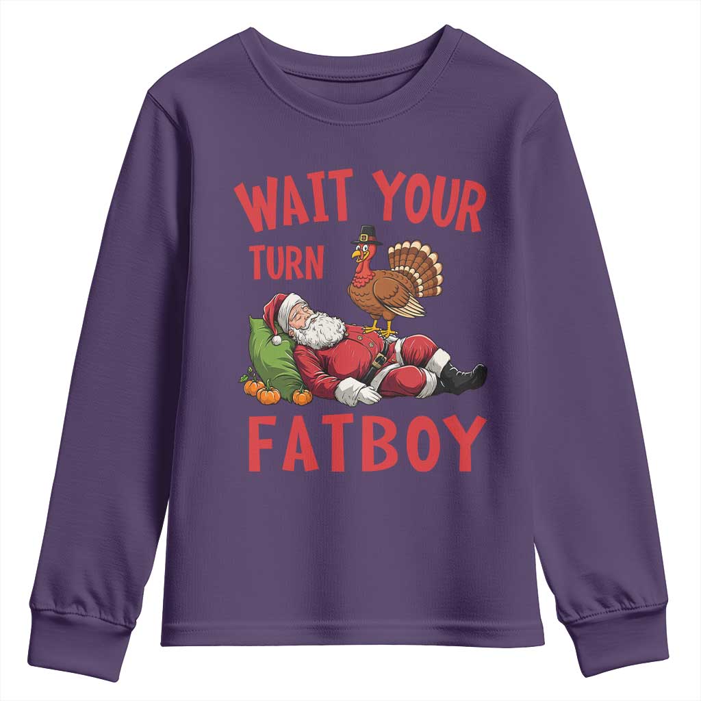 Funny Thanksgiving Christmas Youth Sweatshirt Wait Your Turn Fat Boy Turkey Santa - Wonder Print Shop