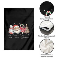 Funny Tis The Season Christmas Garden Flag Xmas Holiday Family Matching Santa Xmas Tree - Wonder Print Shop
