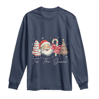Funny Tis The Season Christmas Long Sleeve Shirt Xmas Holiday Family Matching Santa Xmas Tree - Wonder Print Shop