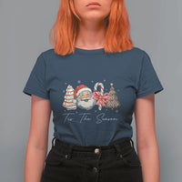 Funny Tis The Season Christmas T Shirt For Women Xmas Holiday Family Matching Santa Xmas Tree - Wonder Print Shop