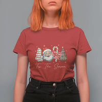 Funny Tis The Season Christmas T Shirt For Women Xmas Holiday Family Matching Santa Xmas Tree - Wonder Print Shop