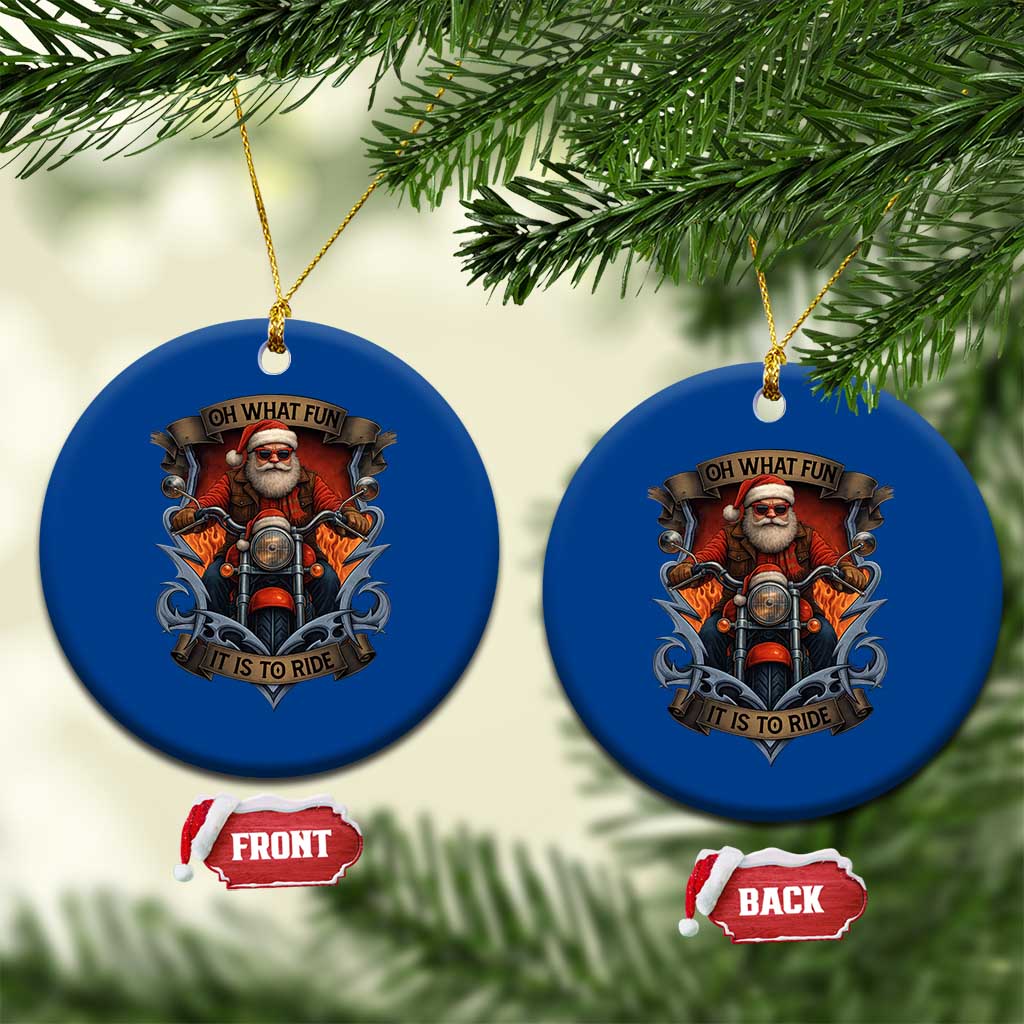 Funny Christmas Motorcycle Santa Ceramic Ornament Oh What Fun It Is To Ride Xmas Biker - Wonder Print Shop