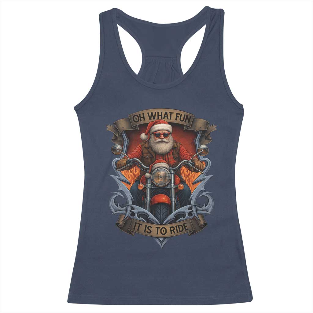 Funny Christmas Motorcycle Santa Racerback Tank Top Oh What Fun It Is To Ride Xmas Biker - Wonder Print Shop