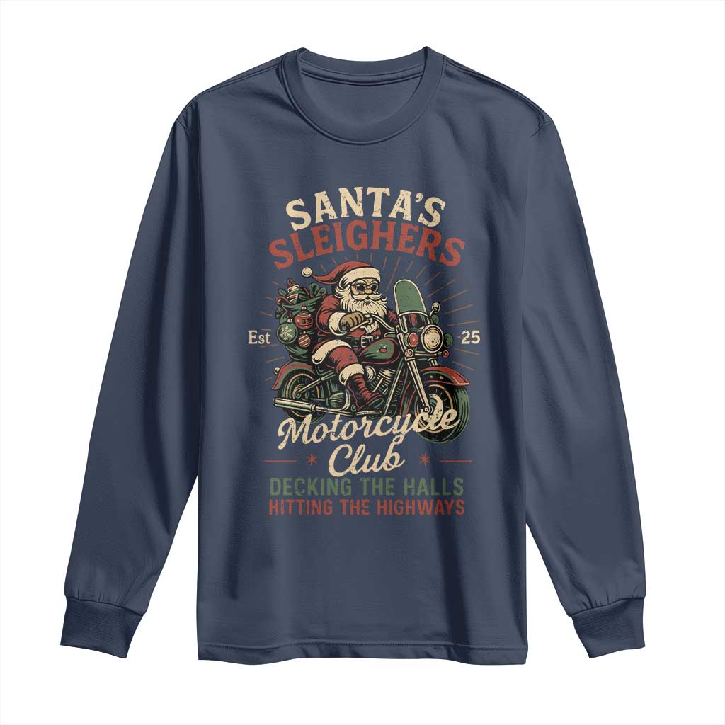 Funny Christmas Motorcycle Biker Long Sleeve Shirt Santas Sleighers Motorcycle Club Decking The Halls - Wonder Print Shop