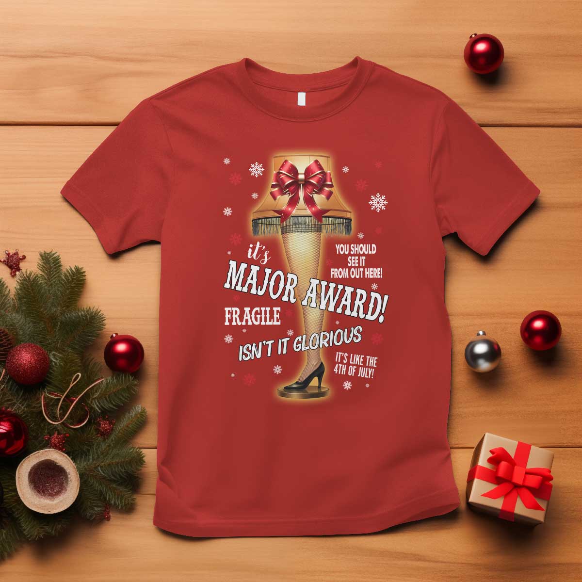 Funny Christmas Movie T Shirt It Is A Major Award Fragile Italian Leg Lamp - Wonder Print Shop
