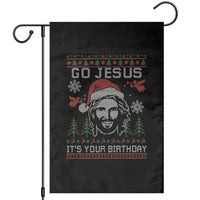 Funny Go Jesus It Is Your Birthday Garden Flag Christian Christmas Party - Wonder Print Shop