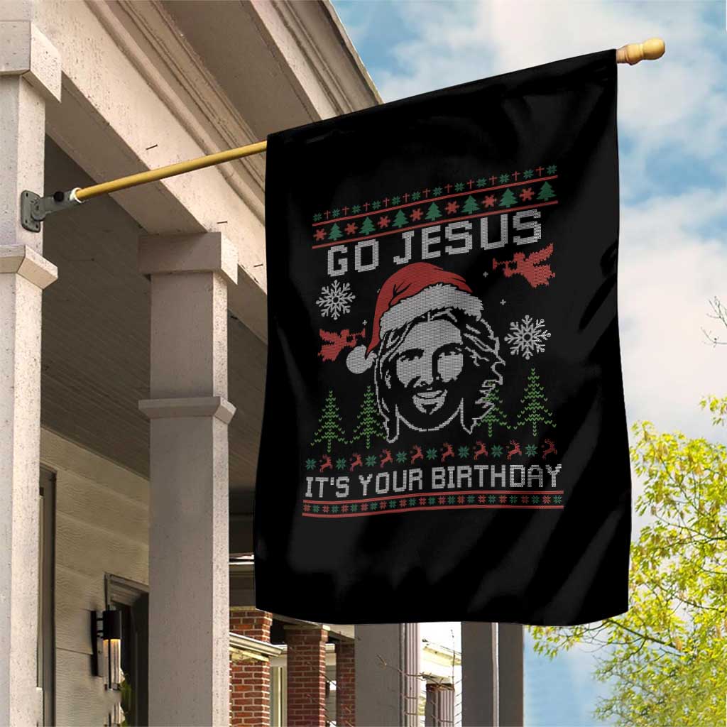 Funny Go Jesus It Is Your Birthday Garden Flag Christian Christmas Party - Wonder Print Shop