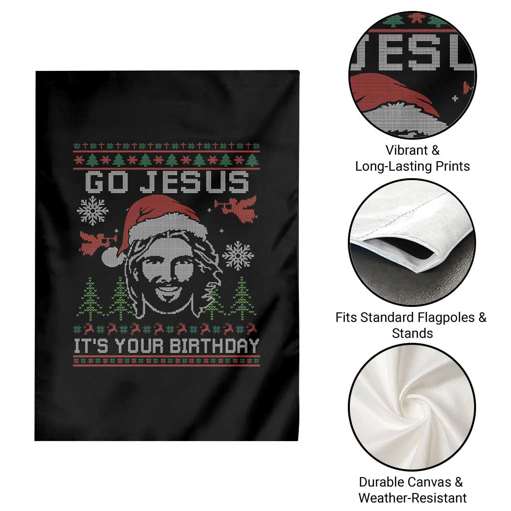 Funny Go Jesus It Is Your Birthday Garden Flag Christian Christmas Party - Wonder Print Shop