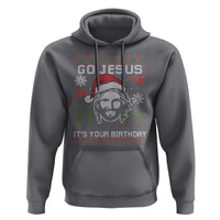 Funny Go Jesus It Is Your Birthday Hoodie Christian Christmas Party - Wonder Print Shop