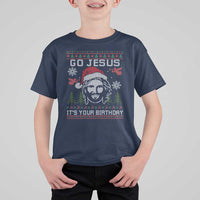 Funny Go Jesus It Is Your Birthday T Shirt For Kid Christian Christmas Party - Wonder Print Shop