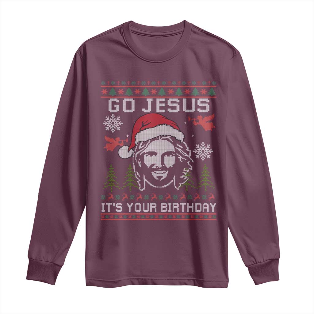 Funny Go Jesus It Is Your Birthday Long Sleeve Shirt Christian Christmas Party - Wonder Print Shop