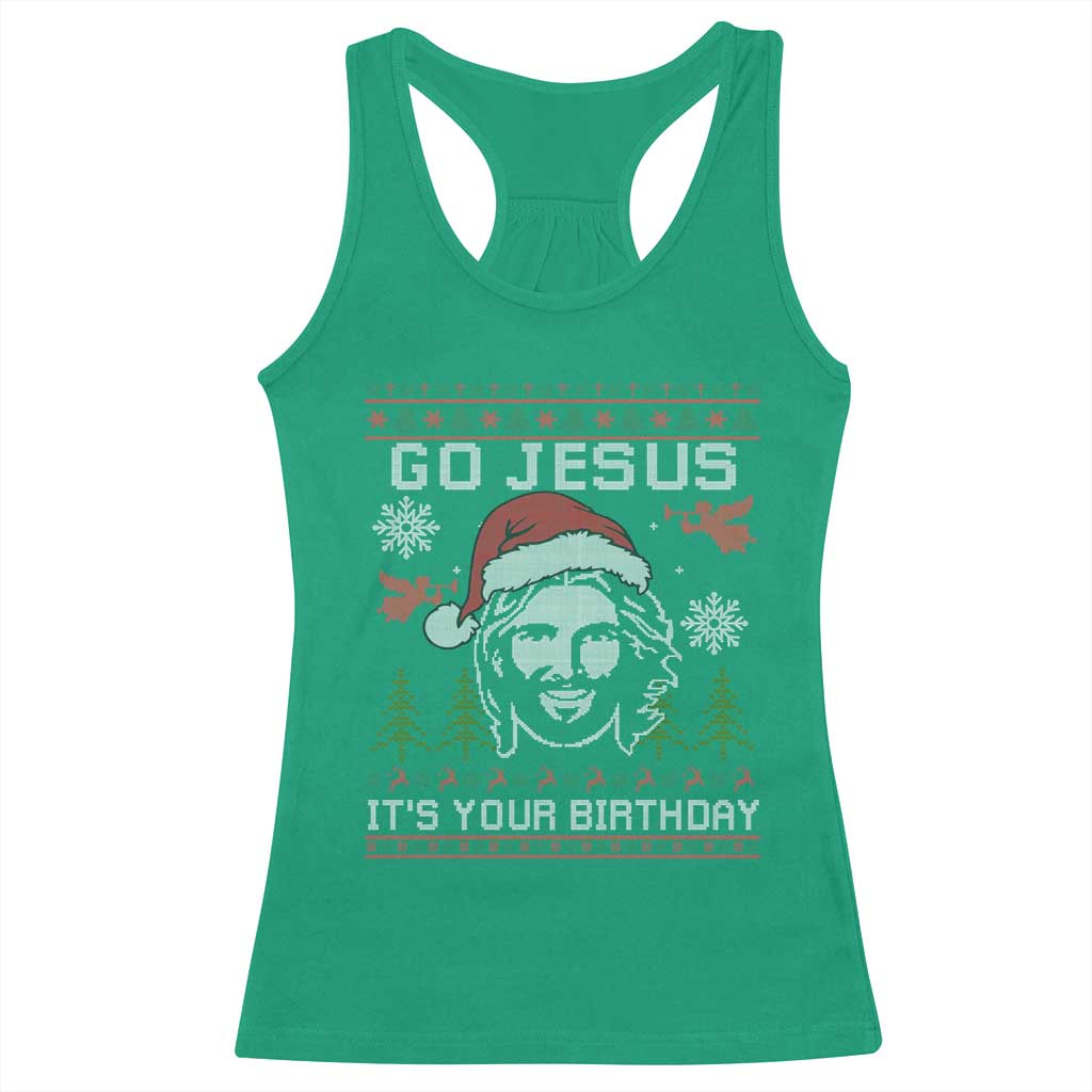 Funny Go Jesus It Is Your Birthday Racerback Tank Top Christian Christmas Party - Wonder Print Shop