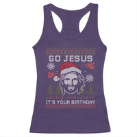 Funny Go Jesus It Is Your Birthday Racerback Tank Top Christian Christmas Party - Wonder Print Shop