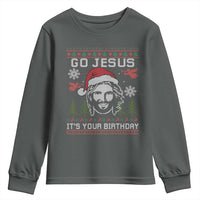 Funny Go Jesus It Is Your Birthday Youth Sweatshirt Christian Christmas Party - Wonder Print Shop