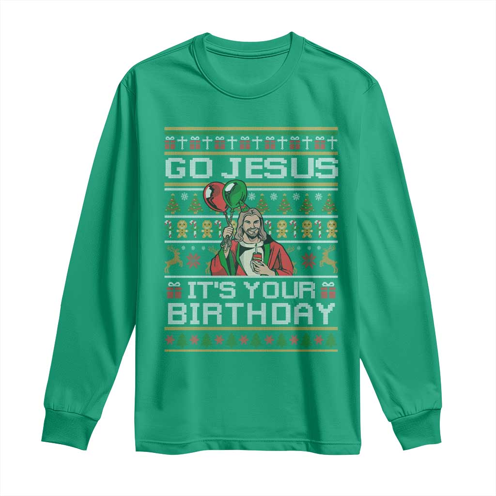 Funny Go Jesus Its Your Birthday Long Sleeve Shirt Christmas Christian Religious God - Wonder Print Shop