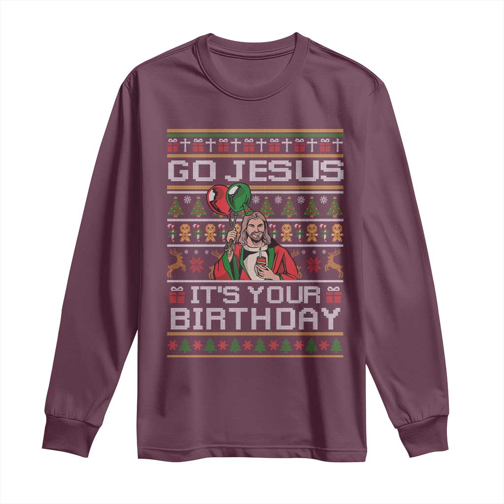 Funny Go Jesus Its Your Birthday Long Sleeve Shirt Christmas Christian Religious God - Wonder Print Shop
