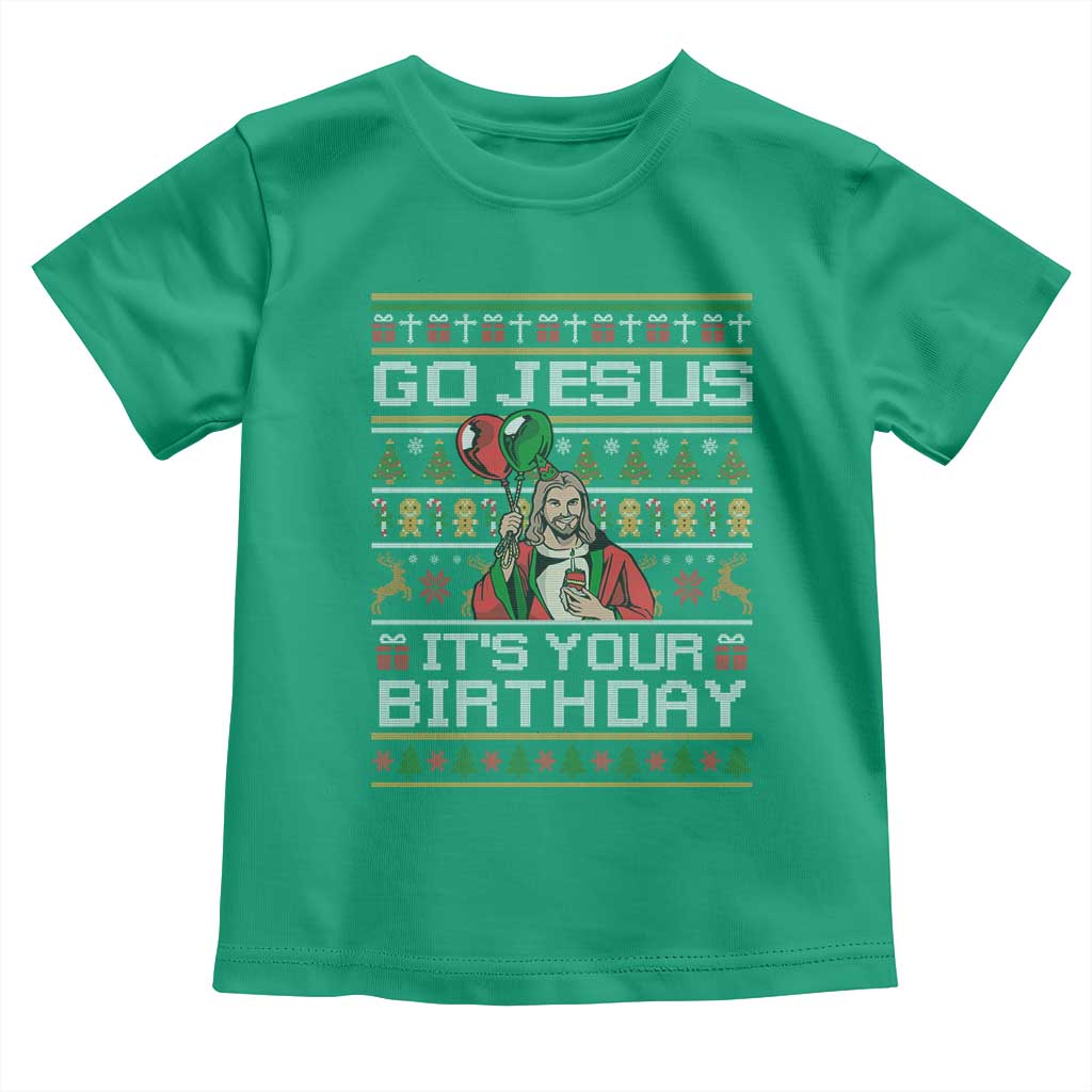 Funny Go Jesus Its Your Birthday Toddler T Shirt Christmas Christian Religious God - Wonder Print Shop