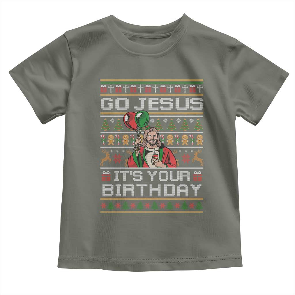 Funny Go Jesus Its Your Birthday Toddler T Shirt Christmas Christian Religious God - Wonder Print Shop