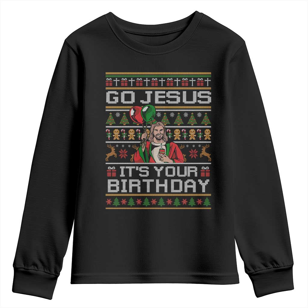 Funny Go Jesus Its Your Birthday Youth Sweatshirt Christmas Christian Religious God - Wonder Print Shop