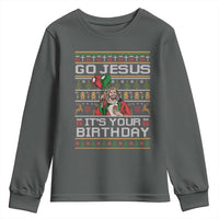 Funny Go Jesus Its Your Birthday Youth Sweatshirt Christmas Christian Religious God - Wonder Print Shop