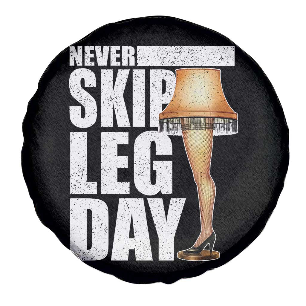 Funny Never Skip Leg Day Christmas Movie Spare Tire Cover Italian Leg Lamp - Wonder Print Shop