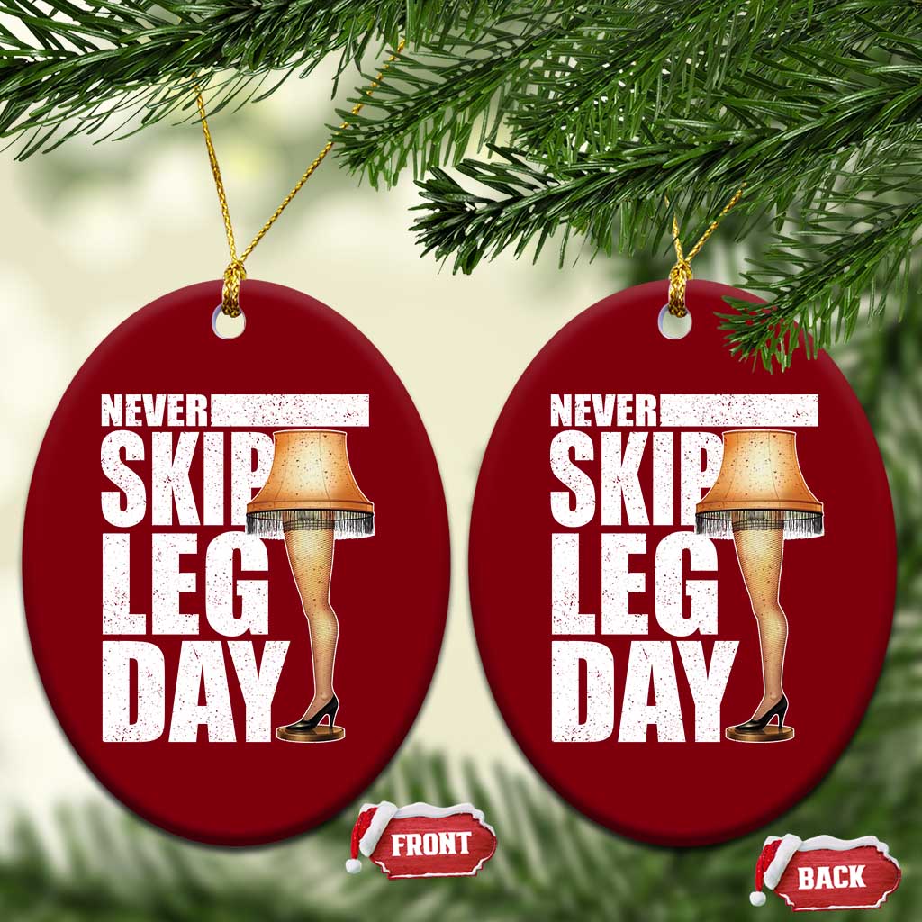 Funny Never Skip Leg Day Christmas Movie Ceramic Ornament Italian Leg Lamp - Wonder Print Shop