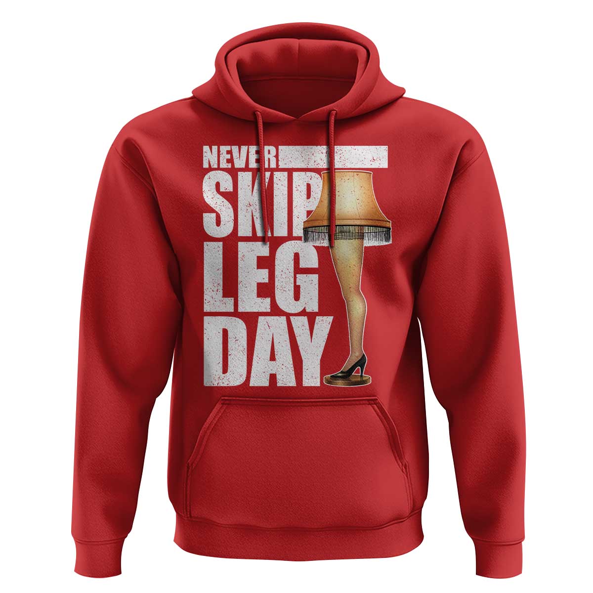 Funny Never Skip Leg Day Christmas Movie Hoodie Italian Leg Lamp - Wonder Print Shop
